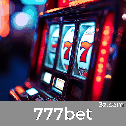 777bet: Seu Destino para Cassino e Apostas Premiadas